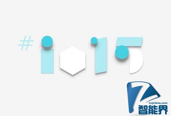 5月29日0點(diǎn)直播2015谷歌I/O大會(huì) 新品搶先看